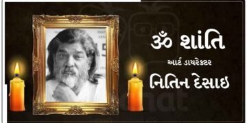 ‘લગાન’ ફિલ્મના આર્ટ ડાયરેક્ટર નિતિન દેસાઇનો આપઘાત, સ્ટુડિયોમાંથી જ મળ્યો મૃતદેહ